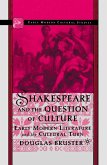 Shakespeare and the Question of Culture (eBook, PDF)
