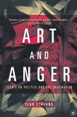 Art and Anger (eBook, PDF) Art and Anger (eBook, PDF)