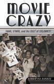 Movie Crazy (eBook, PDF)