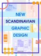 New Scandinavian Graphic Design - Bild 1