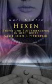 Hexen, Teufel und Blocksbergspuk in Geschichte, Sage und Literatur (eBook, ePUB)