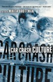 Car Crash Culture (eBook, PDF)