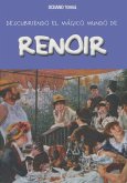 Descubriendo El Mágico Mundo de Renoir