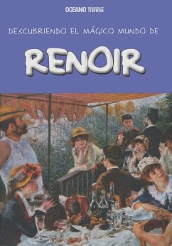 Descubriendo El Mágico Mundo de Renoir - Jordà, Maria