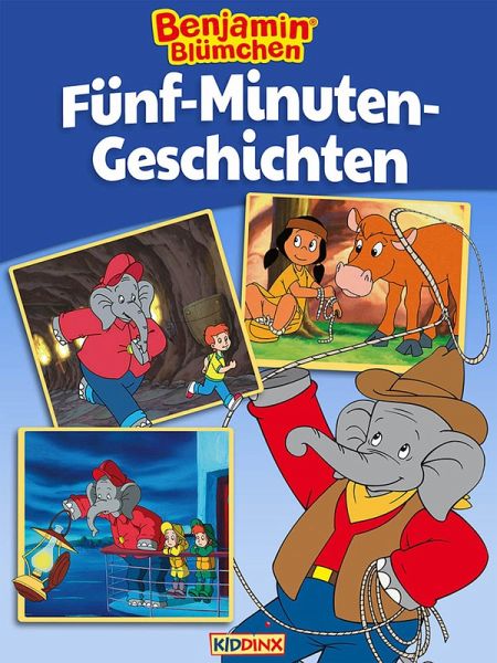 Benjamin Blümchen - Fünf-Minuten-Geschichten (eBook, ePUB)