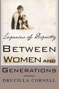 Between Women and Generations (eBook, PDF) - Cornell, Drucilla