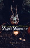 The Hammer of Witches: Malleus Maleficarum (eBook, ePUB)