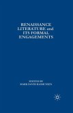 Renaissance Literature and its Formal Engagements (eBook, PDF) Renaissance Literature and its Formal Engagements (eBook, PDF)