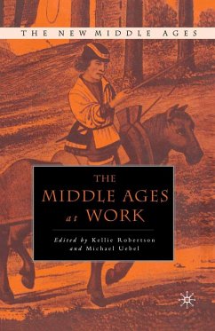The Middle Ages at Work (eBook, PDF)