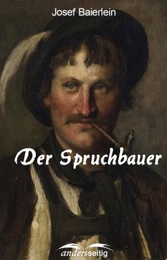 Der Spruchbauer (eBook, ePUB) - Baierlein, Josef