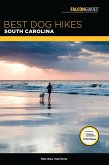 Best Dog Hikes South Carolina (eBook, ePUB) Best Dog Hikes South Carolina (eBook, ePUB)