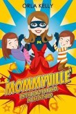 Mommyville (eBook, ePUB)