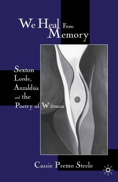 We Heal from Memory (eBook, PDF) - Steele, C.