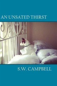 An Unsated Thirst (eBook, ePUB) - Campbell, S. W.
