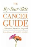 The By-Your-Side Cancer Guide (eBook, ePUB)