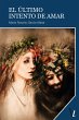 El último intento de amar (eBook, ePUB) - Bild 1