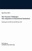 New Security Challenges: the Adaptations of International Institutions (eBook, PDF)