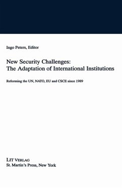 New Security Challenges: the Adaptations of International Institutions (eBook, PDF) - Na, Na