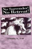 No Surrender! No Retreat! (eBook, PDF)