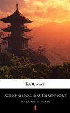 Kong-Kheou, das Ehrenwort (eBook, ePUB)