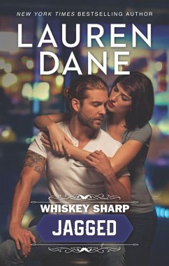 Whiskey Sharp: Jagged (eBook, ePUB) - Dane, Lauren