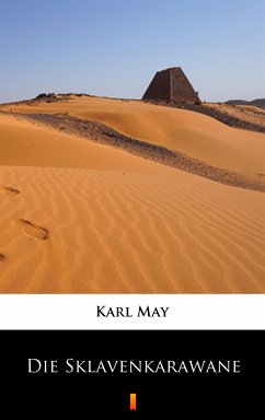 Die Sklavenkarawane (eBook, ePUB) - May, Karl