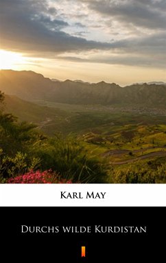 Durchs wilde Kurdistan (eBook, ePUB) - May, Karl