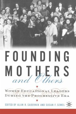 Founding Mothers and Others (eBook, PDF)