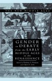 Gender in Debate From the Early Middle Ages to the Renaissance (eBook, PDF)