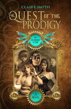 The Quest of the Prodigy (eBook, ePUB) - Smith, Claire