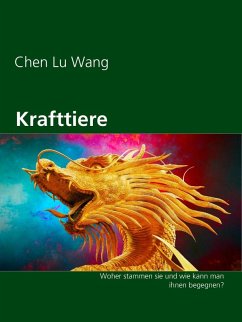Krafttiere (eBook, ePUB) - Wang, Chen Lu