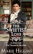 The Sweetest Love (A Duke's Life, #5)... - Bild 1