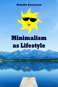 Minimalism as Lifestyle (eBook, ePUB) - Jonasson, Natalie