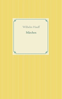 Märchen (eBook, ePUB) - Hauff, Wilhelm