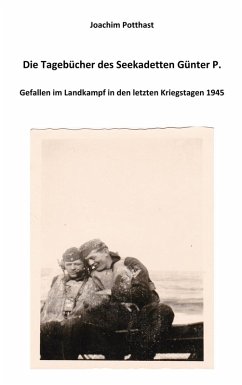 Cover Die Tagebücher des Seekadetten Günter P. (eBook, ePUB)