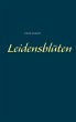 Leidensblüten (eBook, ePUB) - Bild 1