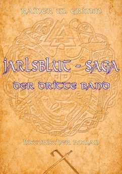 Jarlsblut - Saga (eBook, ePUB) - Grimm, Rainer W.