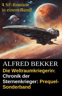 Cover Die Weltraumkriegerin / Chronik der Sternenkrieger (eBook, ePUB)
