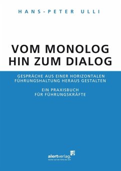 Vom Monolog hin zum Dialog (eBook, ePUB) - Ulli, Hans-Peter