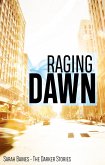 Raging Dawn (eBook, ePUB)