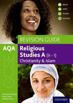 AQA GCSE Religious Studies A: Christianity and Islam Revision Guide - Fleming, Marianne (, Durham, UK); Power, Harriet (, Reading, UK); Smith, Peter