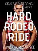 Cowboy Romance: Hard Rodeo Ride (Rugged Rodeo Cowboys, #1) (eBook, ePUB)