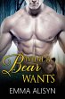 What A Bear Wants: A Paranormal Shifter... - Bild 1