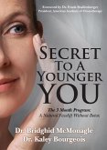 Secret to a Younger You (eBook, ePUB)