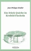 Ein Stück Quiche in Krefeld-Fischeln