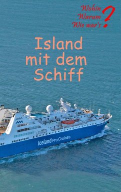 Island mit dem Schiff - Fischer, Ute;Siegmund, Bernhard