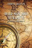Dead Men and Dynamite (Epiphany Club, #5) (eBook, ePUB)