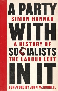A Party with Socialists in It (eBook, ePUB) - Hannah, Simon