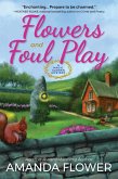 Flowers and Foul Play (eBook, ePUB)