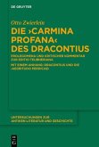 Die &quote;Carmina profana&quote; des Dracontius (eBook, ePUB)